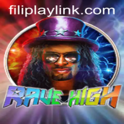 RaveHigh: A Revolution in Interactive Gaming with FILIPLAY