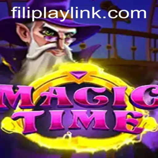 The Magical World of MagicTime: A Deep Dive into FILIPLAY Game Mechanics